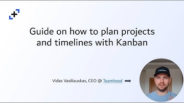 How to manage timelines and roadmaps with Kanban