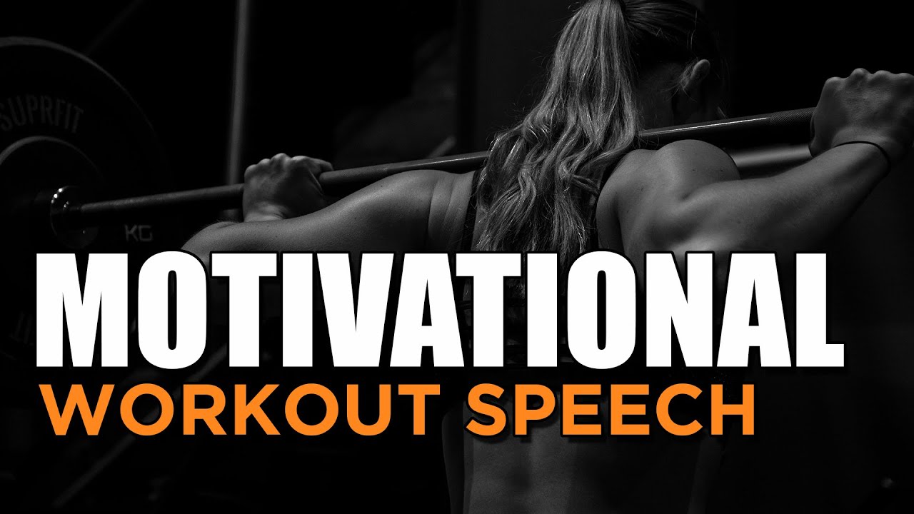 best motivational gym speeches