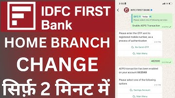 how to change home branch in idfc first bank online | idfc first bank ka branch kaise change kare 