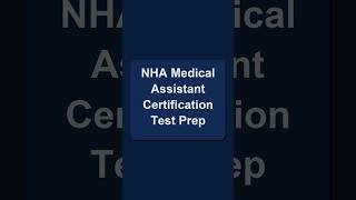 NHA Medical Assistant Certification Test Prep— High-Frequency Topics Already Graded A+