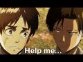 Eren being scared of levi moments