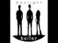 Bailer Daylight