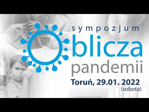 Sympozjum "Oblicza Pandemii" - LIVE