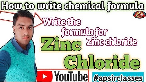 How to write the formula for Zinc chloride//(ZnCl2)//By--apsirclasses