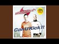 Miniature de la vidéo de la chanson Can U Kick It (Club Mix)