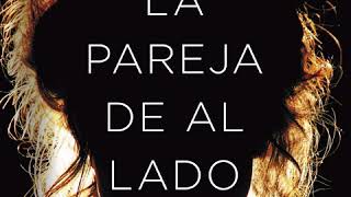 La pareja de al lado : Lapeña, Shari, 1960- author : Free Download, Borrow,  and Streaming : Internet Archive