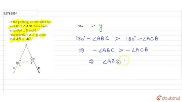 In the given figure, the sides AB and AC of `DeltaABC` have been extended to D and E respectively.