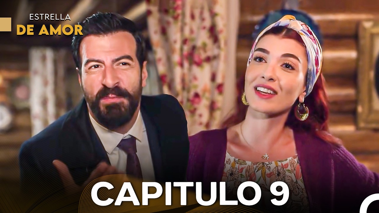 Estrella de Amor Capitulo 9 (Doblado en Español)