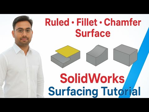 Ruled Surface, Fillet & Chamfer Commands in SolidWorks | Complete Beginner Tutorial