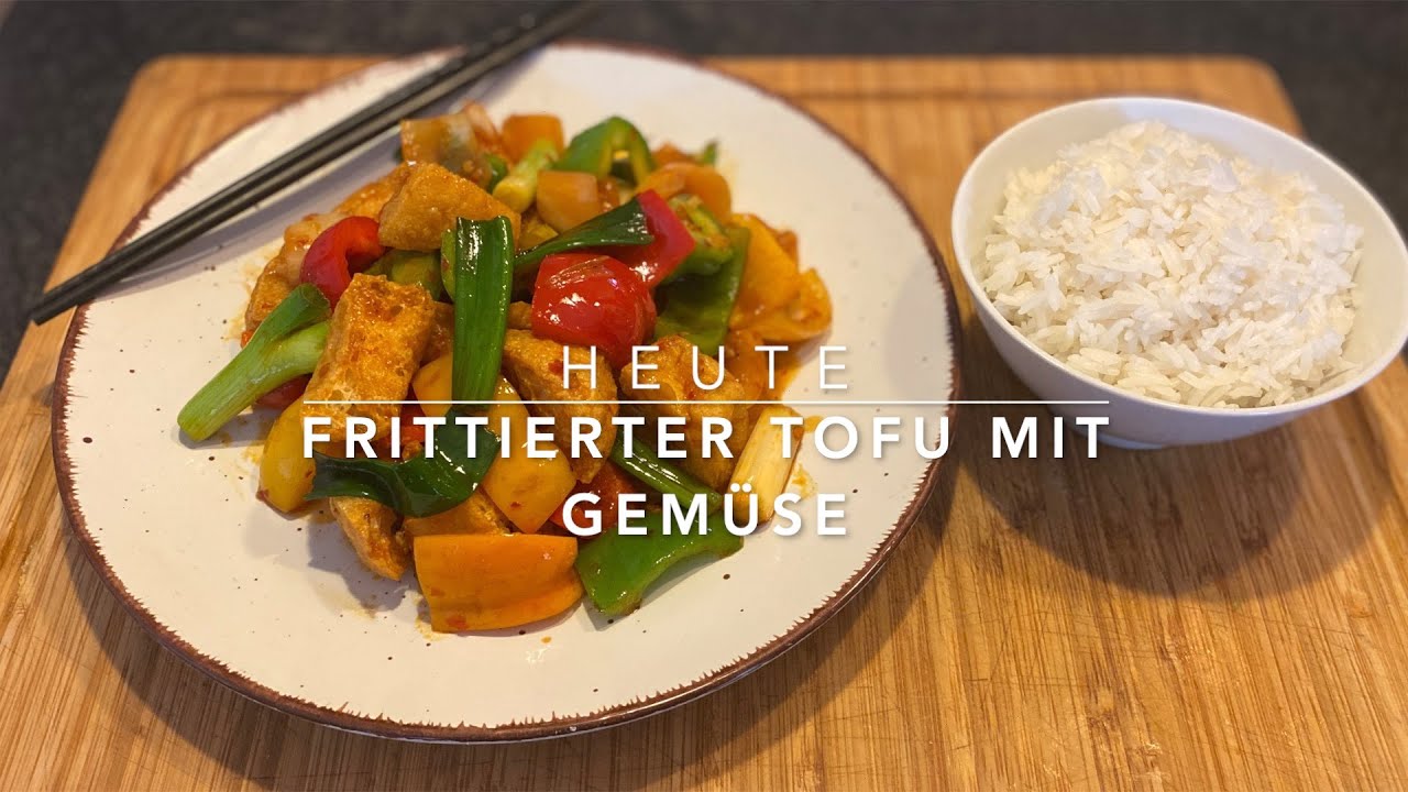 Frittierter Tofu mit Gemüse (Folge 13) - YouTube