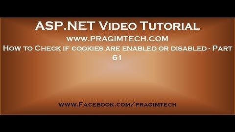 How to Check if cookies are enabled or disabled   Part 61