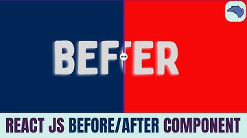 React Before/After (Image comparison) Component | React Components #5
