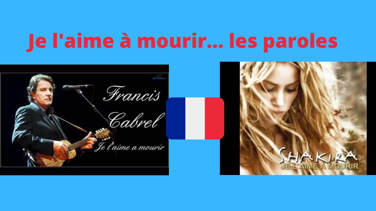 Shakira Je L aime à Mourir Paroles Francais