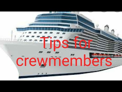 tips for ship crew members