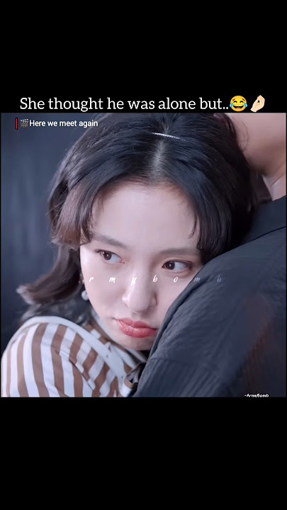 Download lagu He was not alone🤣|Here we meet again🎭|#herewemeetagain #cdrama #vinzhang