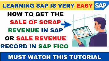 How to get Sale of Scrap Revenue Details in SAP II How to get Sale Revenue Detail in SAP using FS10N