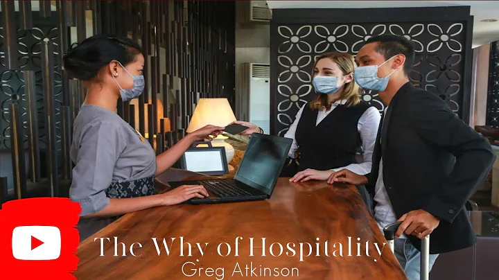 "The Why of Hospitality" - Greg Atkinson speaks at...
