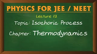 12 Isochoric Process