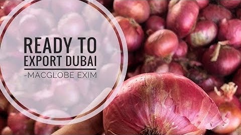 🌐 MacGlobe Exporting Onions to UAE 🇦🇪