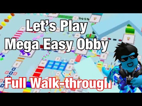 Roblox Mega Easy Obby Full Walk Through Youtube - the obby mega easy roblox