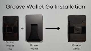 How To Install the Groove Wallet Go on the Groove Wallet