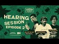 Hearing Session Episode 2 - Jameson Connects Indonesia  (Sesi II)