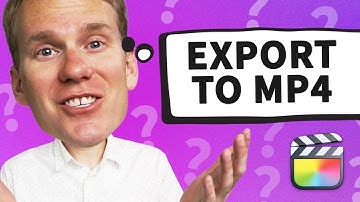 How to Export to Mp4 Final Cut Pro