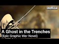 SABATON - A Ghost in the Trenches (Epic Graphic War Novel Edit)