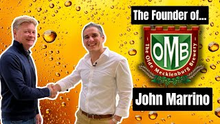 Olde Mecklenburg Brewery [Charlotte NC Entrepreneur] John Marino Local Legends Episode 2