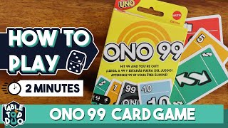 How To Play Ono 99