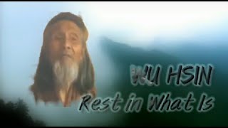 Wu Hsin - Rest in What Is