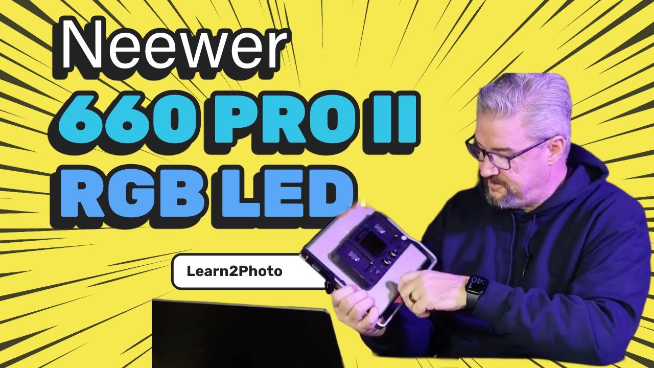 Reviewing Neewer 660 PRO II RGB LED Video lights