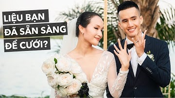 9 câu hỏi cần trả lời trước khi cưới