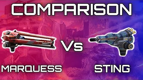 Comparison Marquess Vs. Sting | War Robots