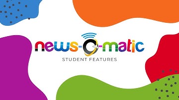 News-O-Matic: Student Features