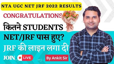 NTA UGC NET/JRF 2022 results | Hamare kitne students ko mila JRF? | Geography | By Ankit Sir