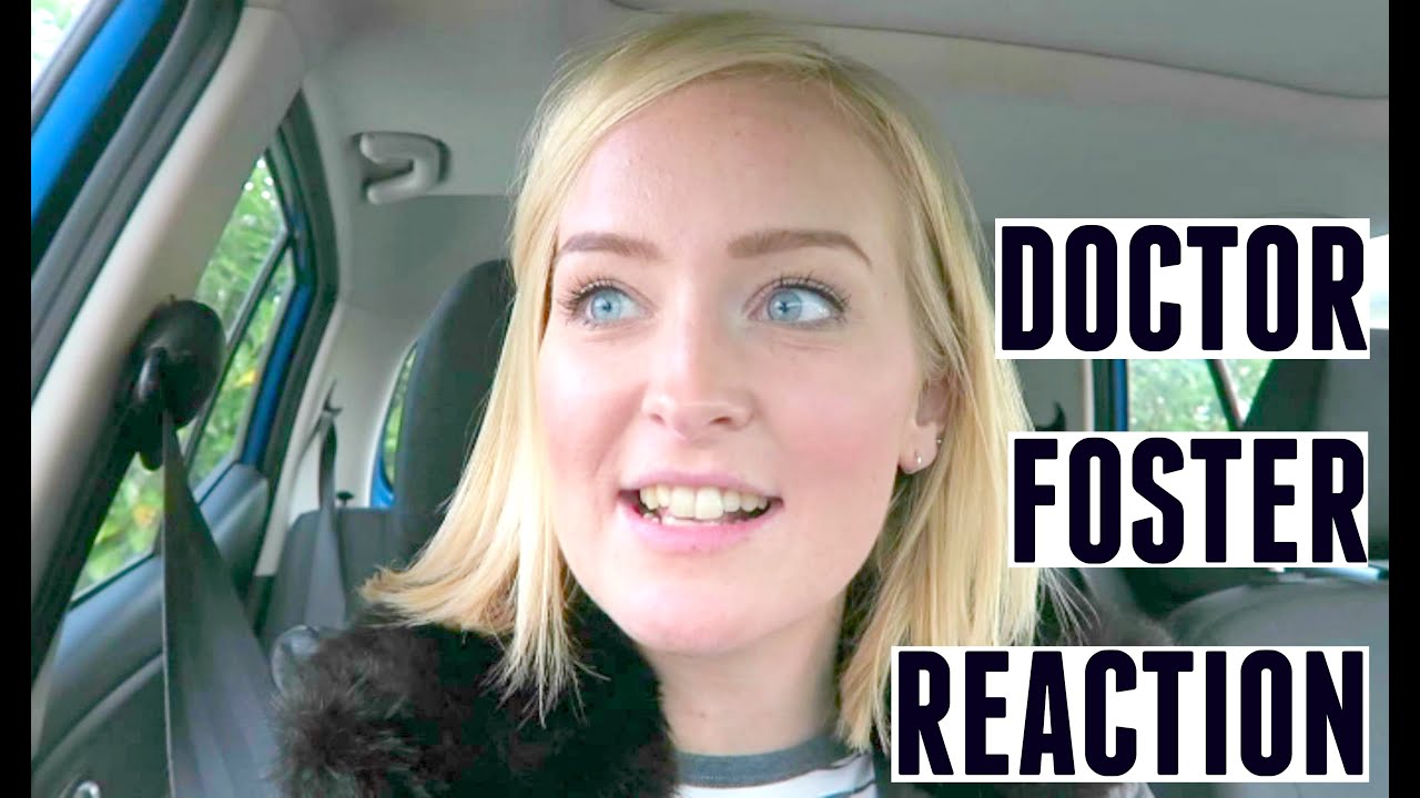 VLOG | DOCTOR FOSTER REACTION - YouTube