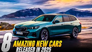 Top 8 Amazing New Cars To Be Released In 2025