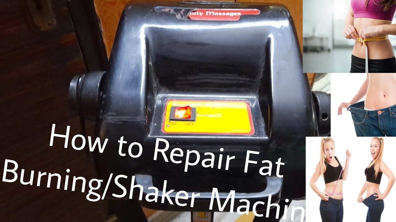 How to Repair Fat Burning/Shaker Machine at home..पेट की चर्बी कम करने