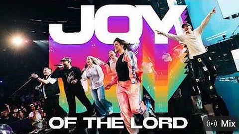Joy of the Lord planetshakers official music video 