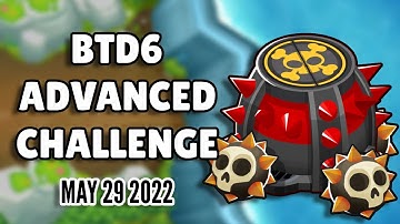 BTD6 Advanced Challenge - 1 Monkey Only (May 29 2022)