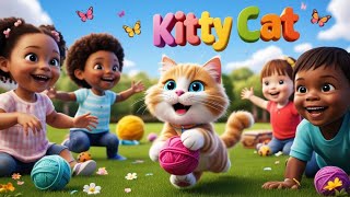 The Cutest Kitty Cat Song Fun Nursery Rhymes For Kids & Toddlers