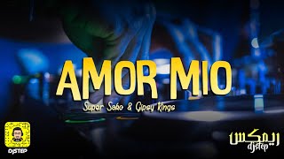 Super Sako & Gipsy Kings - Amor Mio (Remix Prodjstep)