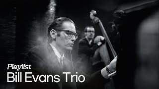 [Playlist] Bill Evans Trio Plays