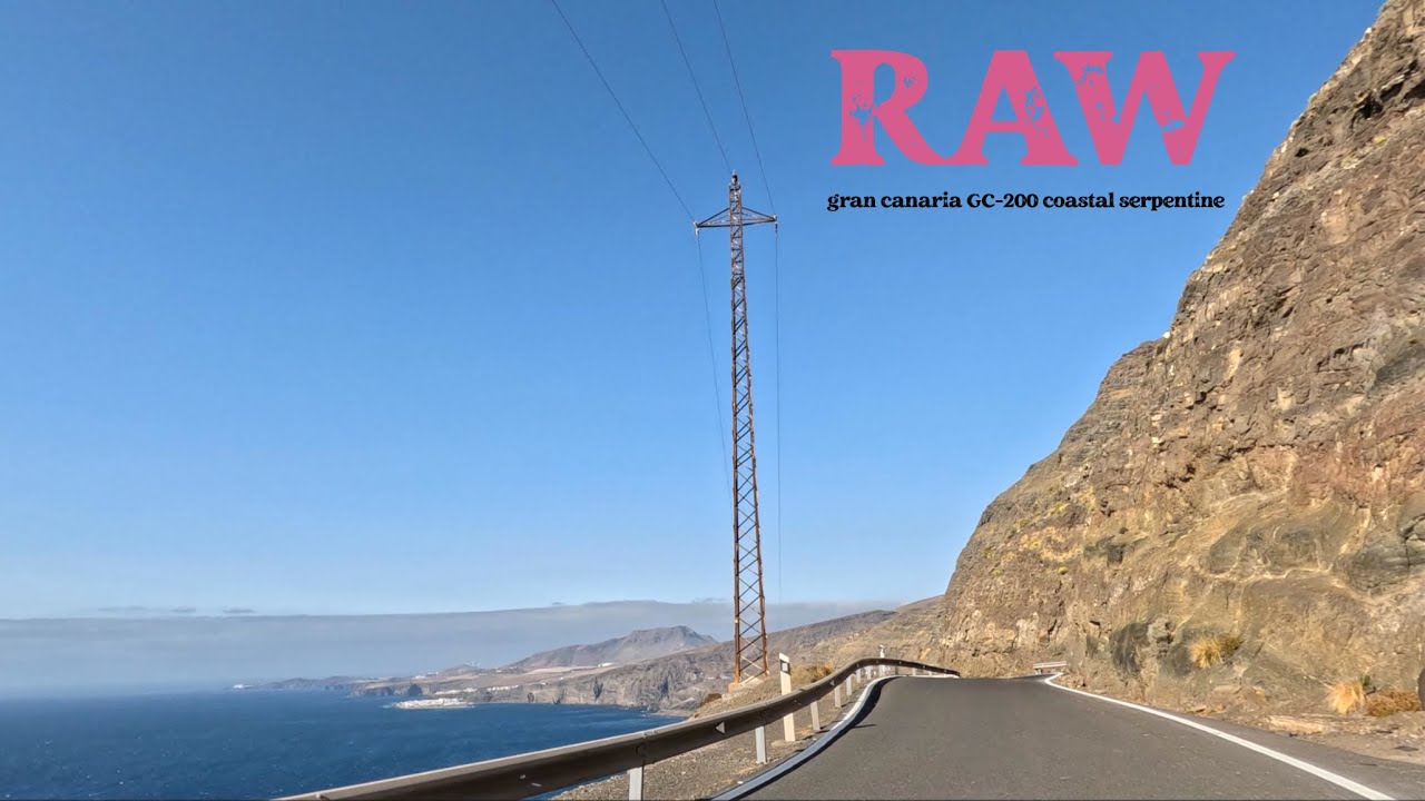 RAW - Gran Canaria GC-200 serpentine drive to Agaete