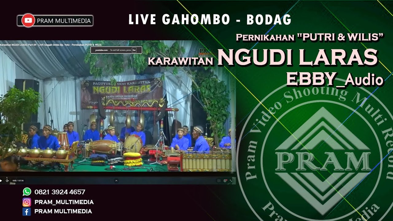 Karawitan NGUDI LARAS Part 09 - LIVE Glagah Ombo Bp. Yoto - Pernikahan PUTRI & WILIS