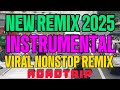 #1k INSTRUMENTAL VIRAL NONSTOP REMIX 2025