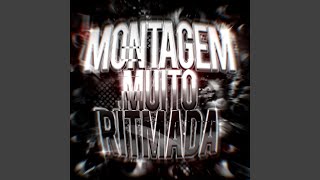 MONTAGEM MUITO RITMADA (ULTRA SLOWED)