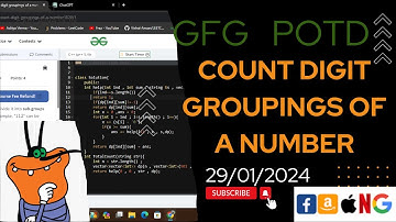 Count digit groupings of a number | gfg potd today | POTD | GFG Problem of the Day | C++ |