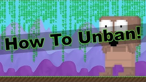 How To Unban Growtopia [Tutorial]